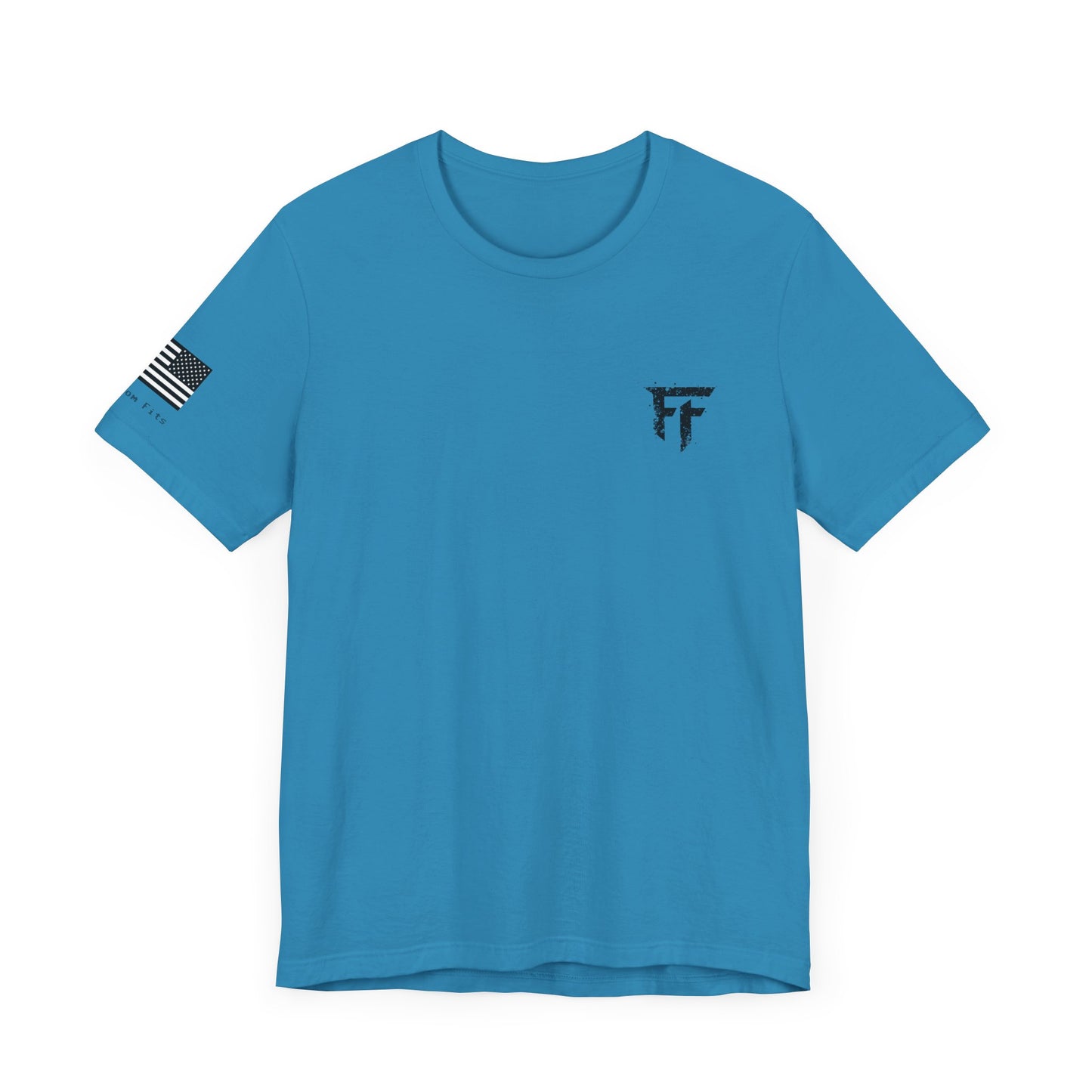 Freedom Fits T-Shirt